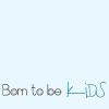 Borntobekids Borntobekids
